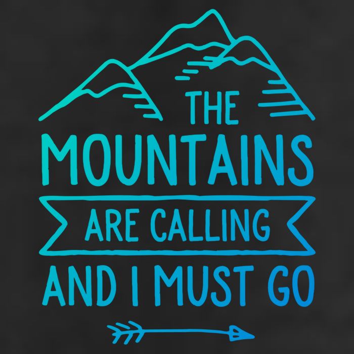 The Mountains Are Calling And I Must Go Cool Gift 7 Panel Mesh Trucker Snapback Hat