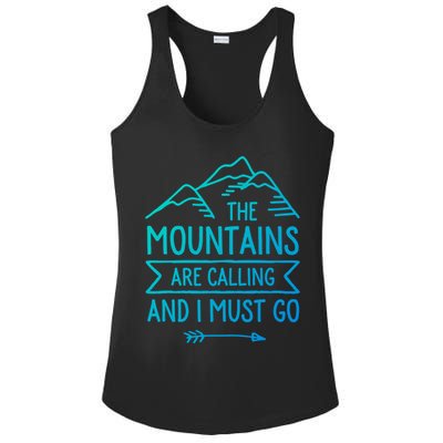 The Mountains Are Calling And I Must Go Cool Gift Ladies PosiCharge Competitor Racerback Tank