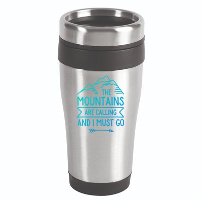 The Mountains Are Calling And I Must Go Cool Gift 16oz Travel Tumbler