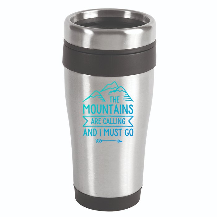 The Mountains Are Calling And I Must Go Cool Gift 16oz Travel Tumbler