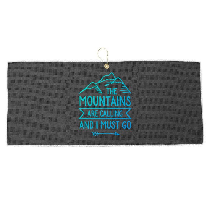 The Mountains Are Calling And I Must Go Cool Gift Large Microfiber Waffle Golf Towel