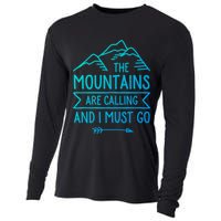 The Mountains Are Calling And I Must Go Cool Gift Cooling Performance Long Sleeve Crew
