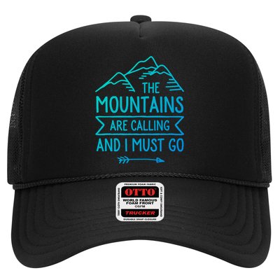 The Mountains Are Calling And I Must Go Cool Gift Trucker Hat