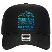 The Mountains Are Calling And I Must Go Cool Gift Hat