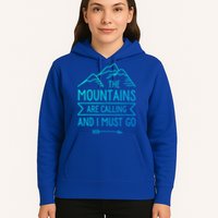 The Mountains Are Calling And I Must Go Cool Gift Hoodie