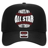 Thats My All Star Out There Baseball Player Mom Dad Cute High Crown Mesh Back Trucker Hat