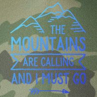 The Mountains Are Calling And I Must Go Cool Gift Legacy Tie Dye Trucker Hat