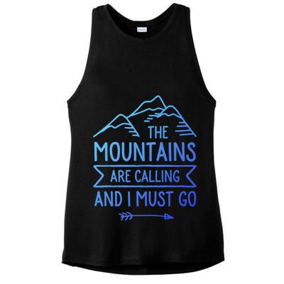 The Mountains Are Calling And I Must Go Cool Gift Ladies PosiCharge Tri-Blend Wicking Tank