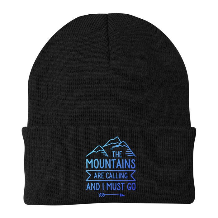 The Mountains Are Calling And I Must Go Cool Gift Beanie