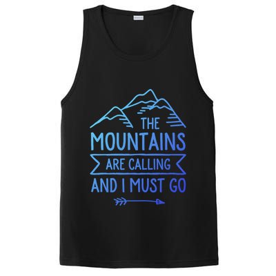 The Mountains Are Calling And I Must Go Cool Gift PosiCharge Competitor Tank