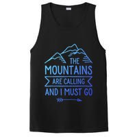 The Mountains Are Calling And I Must Go Cool Gift PosiCharge Competitor Tank