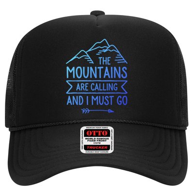 The Mountains Are Calling And I Must Go Cool Gift Trucker Hat