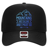 The Mountains Are Calling And I Must Go Cool Gift Hat