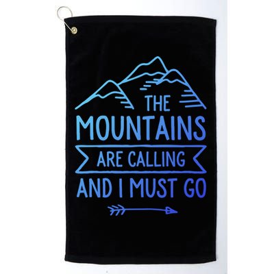 The Mountains Are Calling And I Must Go Cool Gift Golf Towel
