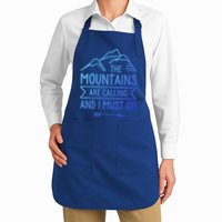The Mountains Are Calling And I Must Go Cool Gift Apron