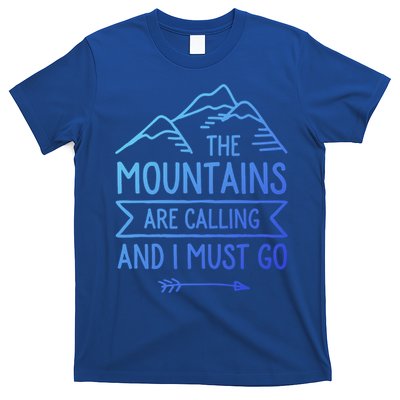 The Mountains Are Calling And I Must Go Cool Gift T-Shirt