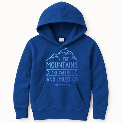 The Mountains Are Calling And I Must Go Cool Gift Kids Hoodie