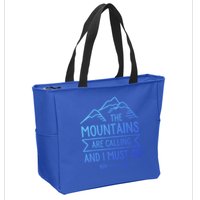 The Mountains Are Calling And I Must Go Cool Gift Zip Tote Bag