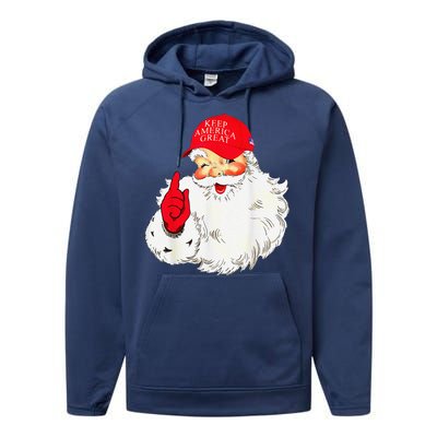 Trump Make A Christmas Great Again Santa Keep America Great Performance Fleece Hoodie