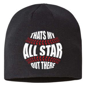 Thats My All Star Out There Baseball Player Mom Dad Cute Sustainable Beanie