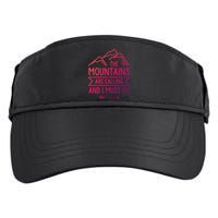 The Mountains Are Calling And I Must Go Cool Gift Adult Drive Performance Visor
