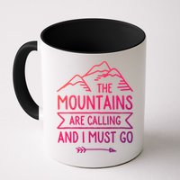 The Mountains Are Calling And I Must Go Cool Gift Mug