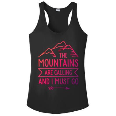 The Mountains Are Calling And I Must Go Cool Gift Ladies PosiCharge Competitor Racerback Tank