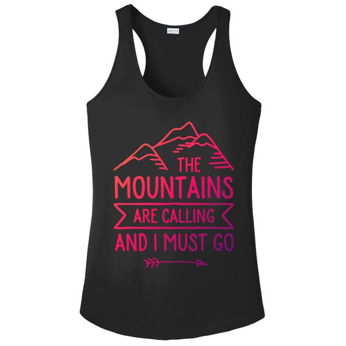 The Mountains Are Calling And I Must Go Cool Gift Ladies PosiCharge Competitor Racerback Tank