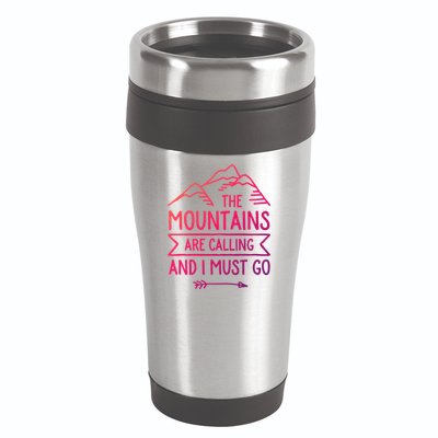 The Mountains Are Calling And I Must Go Cool Gift 16oz Travel Tumbler