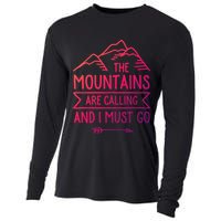 The Mountains Are Calling And I Must Go Cool Gift Cooling Performance Long Sleeve Crew