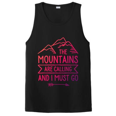 The Mountains Are Calling And I Must Go Cool Gift PosiCharge Competitor Tank