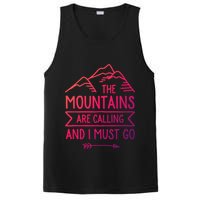The Mountains Are Calling And I Must Go Cool Gift PosiCharge Competitor Tank