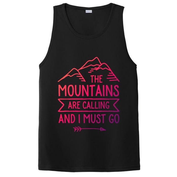 The Mountains Are Calling And I Must Go Cool Gift PosiCharge Competitor Tank