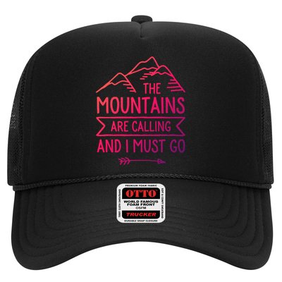 The Mountains Are Calling And I Must Go Cool Gift Trucker Hat