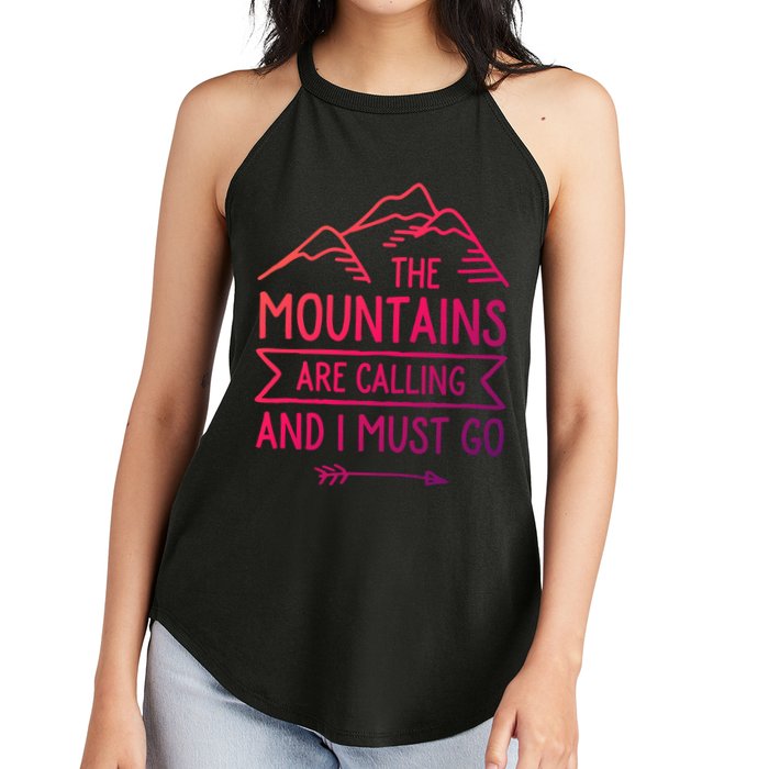 The Mountains Are Calling And I Must Go Cool Gift Women's Perfect Tri Rocker Tank