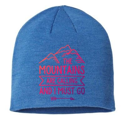 The Mountains Are Calling And I Must Go Cool Gift Sustainable Beanie