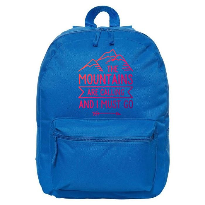 The Mountains Are Calling And I Must Go Cool Gift 16 in Basic Backpack