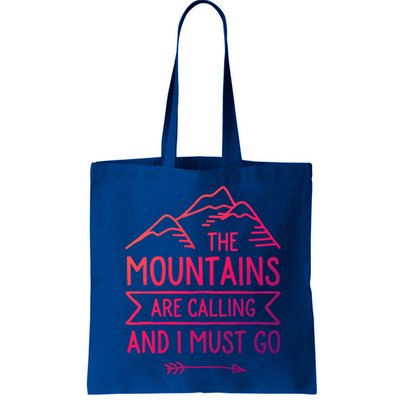 The Mountains Are Calling And I Must Go Cool Gift Bag