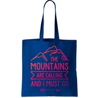 The Mountains Are Calling And I Must Go Cool Gift Bag
