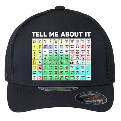 Tell Me About It Speech Language Pathology AAC Sped Teacher Flexfit Unipanel Trucker Cap