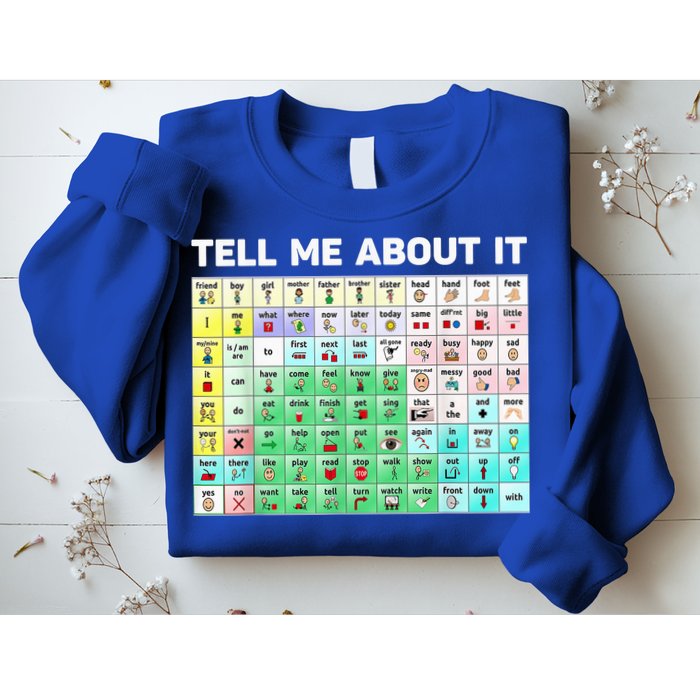 Tell Me About It Speech Language Pathology AAC Sped Teacher Sweatshirt