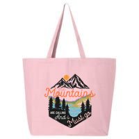 The Mountains Are Calling And I Must Go 25L Jumbo Tote