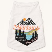 The Mountains Are Calling And I Must Go Doggie Tank