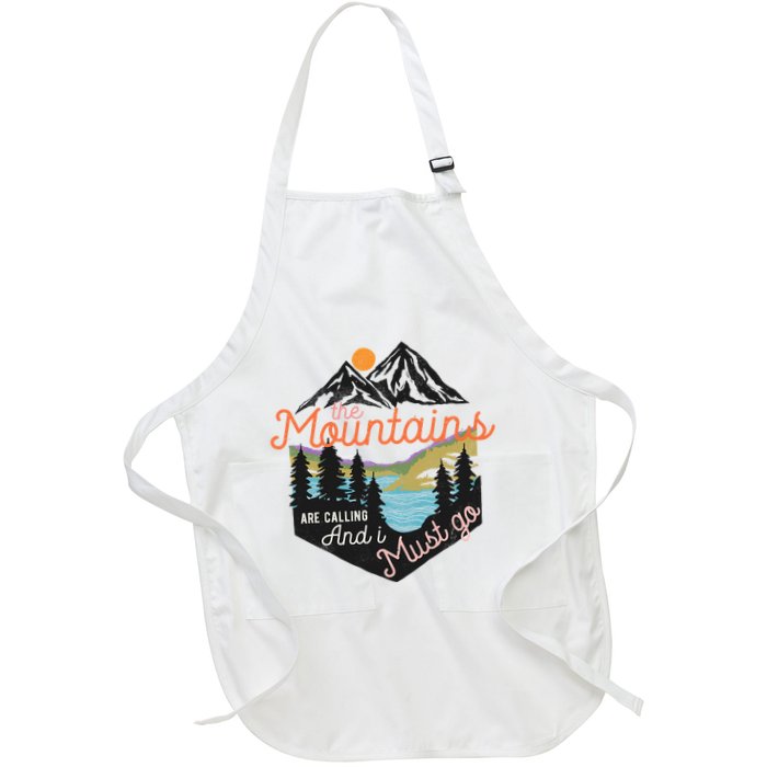 The Mountains Are Calling And I Must Go Apron