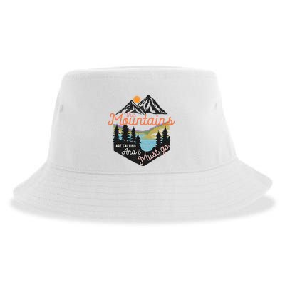 The Mountains Are Calling And I Must Go Sustainable Bucket Hat