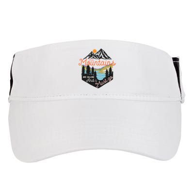 The Mountains Are Calling And I Must Go Adult Drive Performance Visor