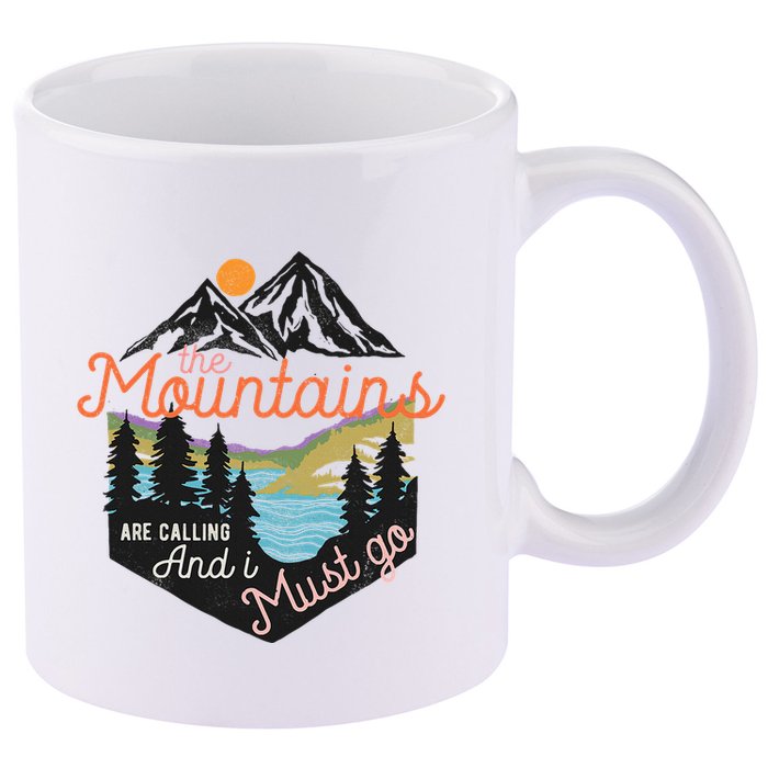 The Mountains Are Calling And I Must Go 11oz C Handle Ceramic Mug