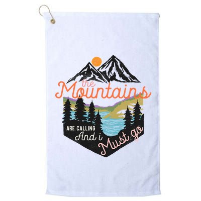 The Mountains Are Calling And I Must Go Golf Towel