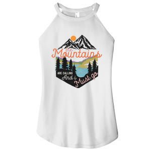 The Mountains Are Calling And I Must Go Women's Perfect Tri Rocker Tank