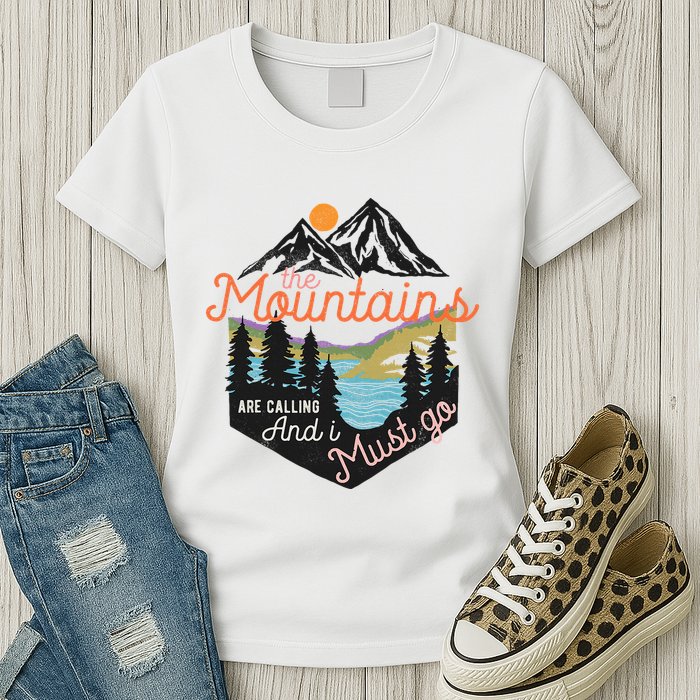 The Mountains Are Calling And I Must Go Womens T-Shirt